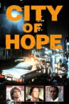 City of Hope Movie Streaming Online Watch on Tubi