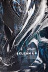Clean Up Movie Streaming Online Watch on Tubi