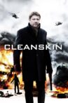 Cleanskin Movie Streaming Online Watch on Tubi