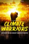Climate Warriors Movie Streaming Online Watch on Tubi