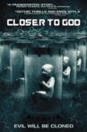 Closer to God Movie Streaming Online Watch on Tubi