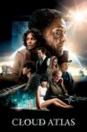 Cloud Atlas Movie Streaming Online Watch on Google Play, Hungama, Tubi, Youtube, iTunes