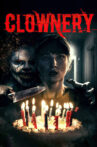 Clownery Movie Streaming Online Watch on Tubi