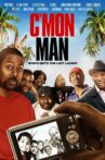 C'mon Man Movie Streaming Online Watch on Tubi