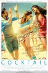 Cocktail Movie Streaming Online Watch on ErosNow, Google Play, Jio Cinema, Youtube, Zee5, iTunes