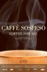 Coffee for All Movie Streaming Online Watch on Netflix