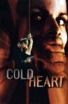 Cold Heart Movie Streaming Online Watch on Tubi