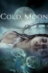 Cold Moon Movie Streaming Online Watch on Tubi