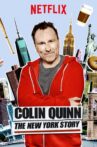 Colin Quinn: The New York Story Movie Streaming Online Watch on Netflix