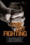 Come Out Fighting Movie Streaming Online Watch on Tubi