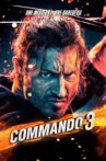 Commando 3 Movie Streaming Online Watch on Zee5