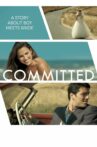 Committed Movie Streaming Online Watch on Tubi