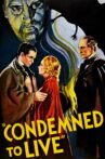 Condemned to Live Movie Streaming Online Watch on Tubi