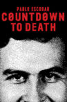 Countdown to Death: Pablo Escobar Movie Streaming Online Watch on Netflix