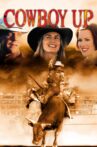 Cowboy Up Movie Streaming Online Watch on Tubi