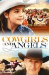 Cowgirls n' Angels Movie Streaming Online Watch on Amazon, Google Play, Tubi, Youtube