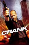 Crank Movie Streaming Online Watch on Google Play, Youtube, iTunes
