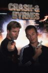 Crash and Byrnes Movie Streaming Online Watch on Tubi