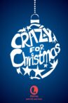 Crazy for Christmas Movie Streaming Online Watch on Tubi