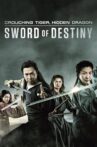 Crouching Tiger, Hidden Dragon: Sword of Destiny Movie Streaming Online Watch on Netflix