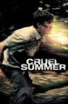 Cruel Summer Movie Streaming Online Watch on Tubi