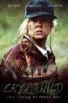 Cry in the Wild: The Taking of Peggy Ann Movie Streaming Online Watch on Amazon