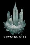 Crystal City Movie Streaming Online Watch on Tubi