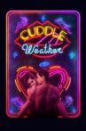 Cuddle Weather Movie Streaming Online Watch on Netflix