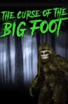 Curse of Bigfoot Movie Streaming Online Watch on MX Player