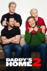 Daddy's Home 2 Movie Streaming Online Watch on Amazon, Google Play, Youtube, iTunes