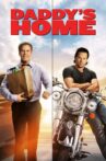 Daddy's Home Movie Streaming Online Watch on Jio Cinema, Netflix , iTunes