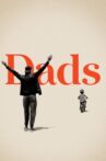 Dads Movie Streaming Online Watch on Apple Tv Plus