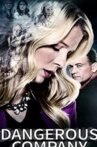 Dangerous Company Movie Streaming Online Watch on Tubi