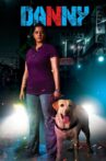 Danny Movie Streaming Online Watch on Zee5