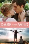 Dare to Be Wild Movie Streaming Online Watch on Tubi