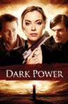 Dark Power Movie Streaming Online Watch on Tubi