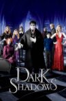 Dark Shadows Movie Streaming Online Watch on Google Play, Hungama, Netflix , Youtube
