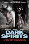 Dark Spirits Movie Streaming Online Watch on Tubi