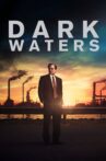 Dark Waters Movie Streaming Online Watch on Sony LIV