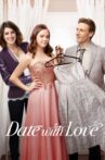 Date with Love Movie Streaming Online Watch on Netflix