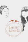 Daylight Savings Movie Streaming Online Watch on Tubi