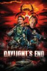 Daylight's End Movie Streaming Online Watch on Tubi