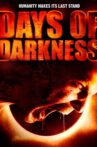 Days of Darkness Movie Streaming Online Watch on Tubi