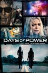 Days of Power Movie Streaming Online Watch on Tubi