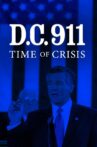 DC 9/11: Time of Crisis Movie Streaming Online Watch on Tubi