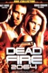 Dead Fire Movie Streaming Online Watch on Tubi