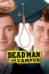 Dead Man on Campus Movie Streaming Online Watch on Tubi