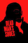 Dead Man's Shoes Movie Streaming Online Watch on MX Player, Tubi