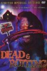 Dead & Rotting Movie Streaming Online Watch on Tubi