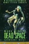 Dead Space Movie Streaming Online Watch on Tubi
